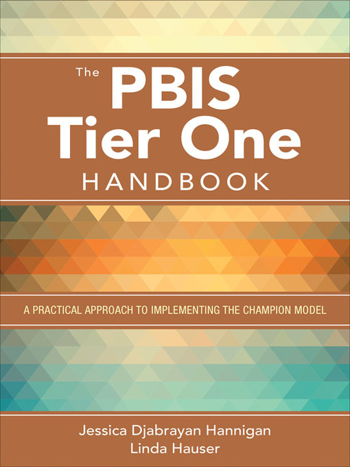 Title details for The PBIS Tier One Handbook by Jessica Djabrayan Hannigan - Available
